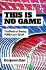 Benjamin Darr - This Is No Game