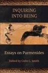Colin C. Smith - Inquiring into Being
