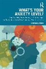 Jennifer Cork - What's Your Anxiety Level? Cognitive Behavioral Therapy for Neurodivergent Children and Teens with Co-Occurring Anxiety Disorders