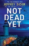 Siger Jeffrey - Not Dead Yet