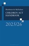 Bloomsbury Professional - Hershman & McFarlane: Children Act Handbook 2025/26