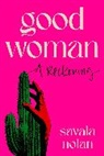 Savala Nolan - Good Woman