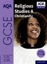 Fleming Marianne, Peter Smith, Worden David - AQA GCSE Religious Studies A: AQA GCSE Religious Studies A Christianity