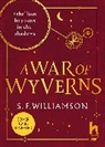 S. F. Williamson - A WAR OF WYVERNS