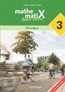 Emmerich Boxhofer, Franz Huber, Ulrike Lischka, Ulrike u Lischka, Brigitta Panhuber-Mayr - mathematiX - 7. Schuljahr