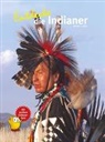 Donald Lee Fixico, David Bunn Martine - Entdecke die Indianer