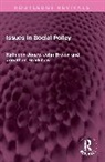 Jonathan Bradshaw, John Brown, Kathleen Jones - Issues in Social Policy