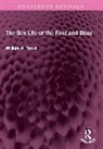 Rossi William A. - The Sex Life of the Foot and Shoe
