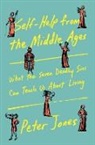 Peter Jones - Self-Help from the Middle Ages
