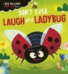 Harriet Evans, Michael Slack - Don't Ever Laugh at a Ladybug