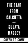 Sujata Massey - The Star from Calcutta