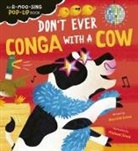 Harriet Evans, Michael Slack - Don't Ever Conga with a Cow