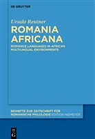 Ursula Reutner - Romania Africana
