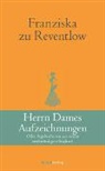 Franziska zu Reventlow, Gunna Wendt - Herrn Dames Aufzeichnungen