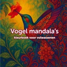 Koekoek Kinderboek, Koekoek Kinderboek - Mandala vogel kleurboek voor volwassenen