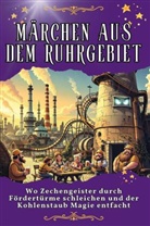 Olivia Neumann - Märchen aus dem Ruhrgebiet