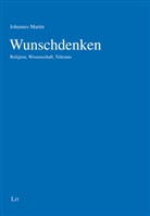 Johannes Martin - Wunschdenken