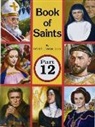 Lawrence G Lovasik - Book of Saints (Part 12)
