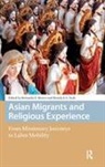 Bernardo Yeoh Brown, Bernardo Brown, Brenda Yeoh - Asian Migrants and Religious Experience