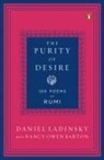 Daniel Ladinsky, Mevlana Jalaluddin/ Ladinsky Rumi - The Purity of Desire