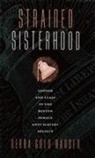 Debra Gold Hansen - Strained Sisterhood