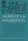 Roger Thompson - Mobility and Migration