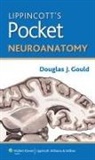 Douglas J. Gould - Lippincott's Pocket Neuroanatomy