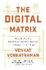 Venkat Venkatraman - The Digital Matrix