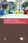 Kong Chong Ho, Kong Chong (National University of Singapore Ho - Neighbourhoods for the City in Pacific Asia
