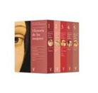 Georges Duby - Historia de las mujeres : La Antigüedad ; La Edad Media ; Del Renacimiento a la Edad Moderna ; El siglo XIX ; El siglo XX