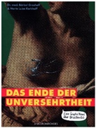B&auml;rbel Dr med Grashoff, B&auml;rbel Dr. med. Grashoff, B&auml;rbel Grashoff, B&auml;rbel (Dr. med.) Grashoff, Marie Luisa Kerkhoff - Das Ende der Unversehrtheit
