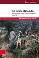 Patrick Teichmann - Die Nation als Familie