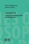 Lambert Schmithausen, Jonathan A. Silk - Tilmann Vetter