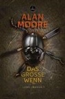 Alan Moore - Das große Wenn