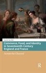 Garritt Dyk, Garritt van Dyk - Commerce, Food, and Identity in Seventeenth-Century England and France