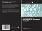 Malgozata Franz - Técnicas para la percepción de problemas T3/ZOOM