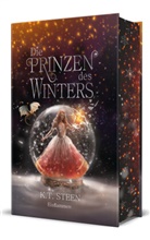 K T Steen, K. T. Steen - Die Prinzen des Winters