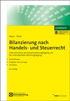 Claus Meyer, Carsten Theile - Bilanzierung nach Handels- und Steuerrecht