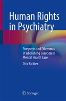 Dirk Richter - Human Rights in Psychiatry