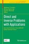 Marianna Chatzakou, Michael Ruzhansky, Karel Van Bockstal - Direct and Inverse Problems with Applications