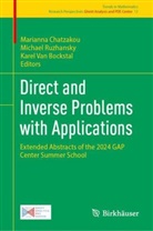 Marianna Chatzakou, Michael Ruzhansky, Karel Van Bockstal - Direct and Inverse Problems with Applications
