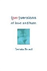 Salecl Renata - (Per)Versions of Love and Hate