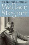 Wallace Stegner, Stegner Page - The Selected Letters of Wallace Stegner