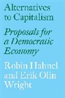 Hahnel Robin, Erik Olin Wright - Alternatives to Capitalism