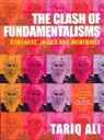 Tariq Ali - The Clash of Fundamentalism
