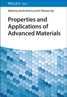 Raj, Bhasker Raj, Savita Sharma - Properties and Applications of Advanced Materials