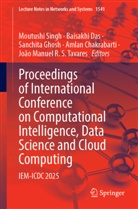 Amlan Chakrabarti, Baisakhi Das, Sanchita Ghosh, Sanchita Ghosh et al, João Manuel R. S. Tavares, Moutushi Singh - Proceedings of International Conference on Computational Intelligence, Data Science and Cloud Computing