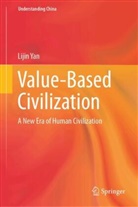 Lijin Yan - Value-Based Civilization