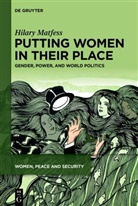 Hilary Matfess - Putting Women in their Place