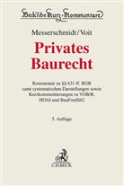 Antje Boldt u a, Burkhard Messerschmidt, Wolfgang Voit - Privates Baurecht